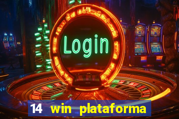 14 win plataforma de jogos